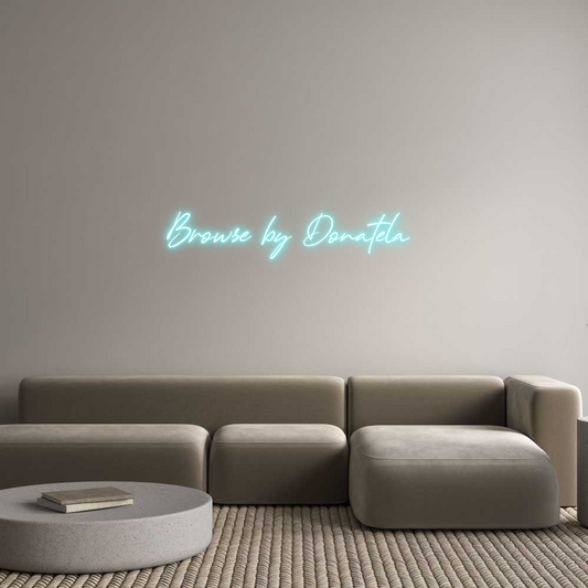 Custom Neon: Browse by Don...