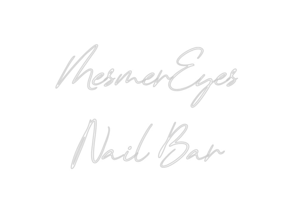 Custom Neon: MesmerEyes
...