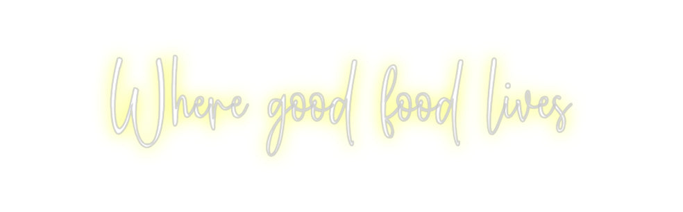 Custom Neon: Where good fo...