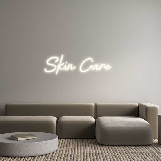Custom Neon: Skin Care