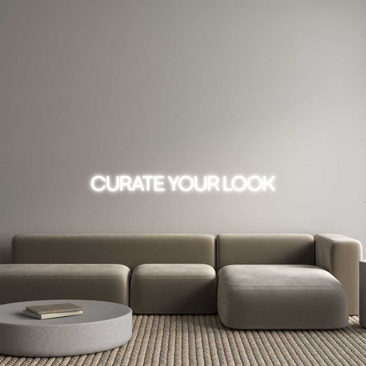 Custom Neon: CURATE YOUR L...