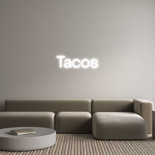 Custom Neon: Tacos