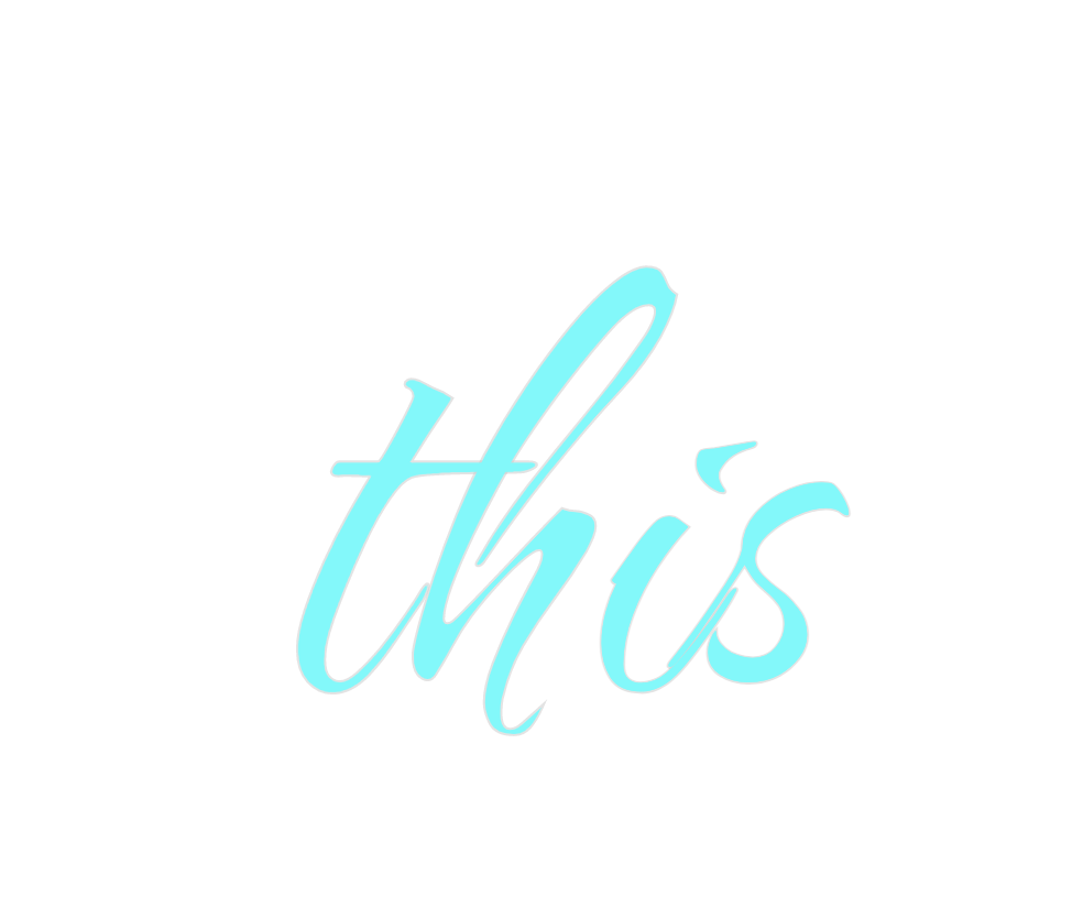 Custom Neon: this