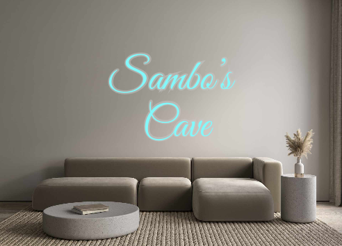 Custom Neon: Sambo’s
Cave