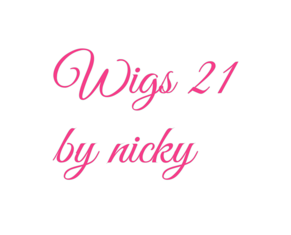 Custom Neon: Wigs 21
...