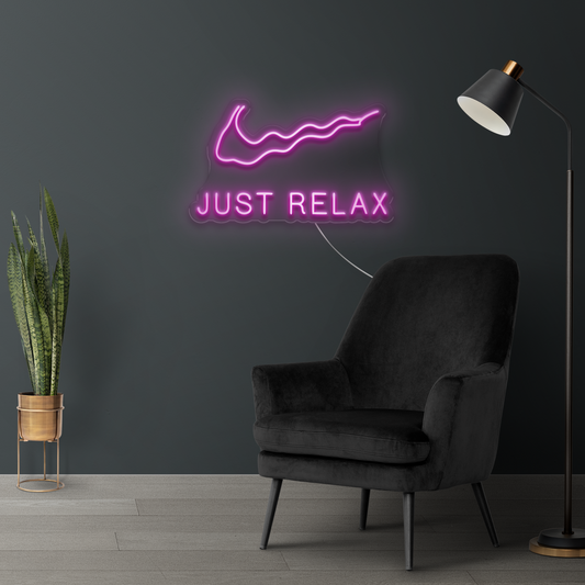 Just Relax LED Neon Sign