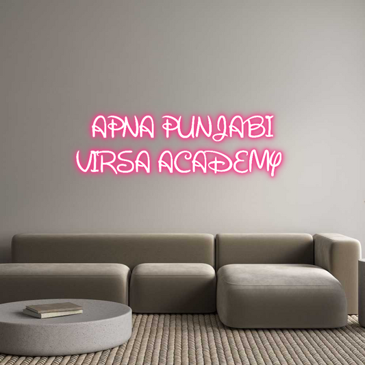 Custom Neon: APNA PUNJABI
...