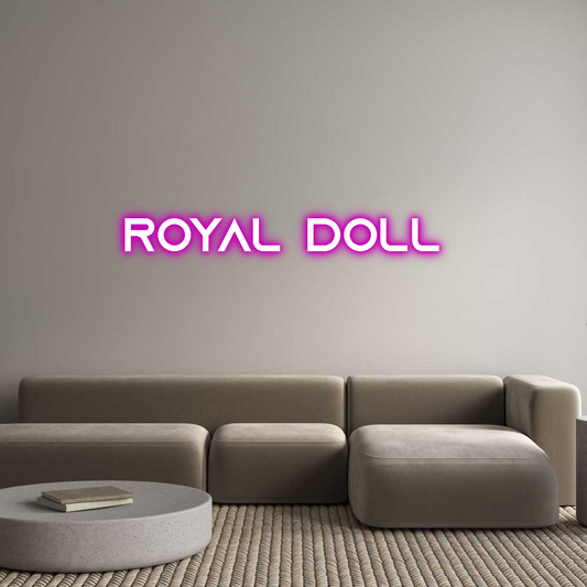 Custom Neon: Royal Doll