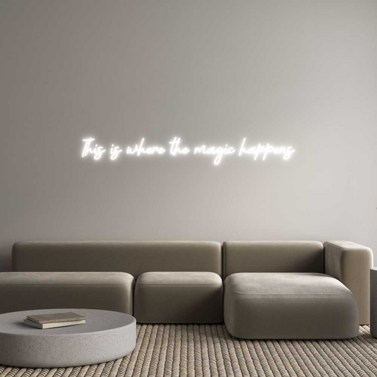 Custom Neon: This is where...