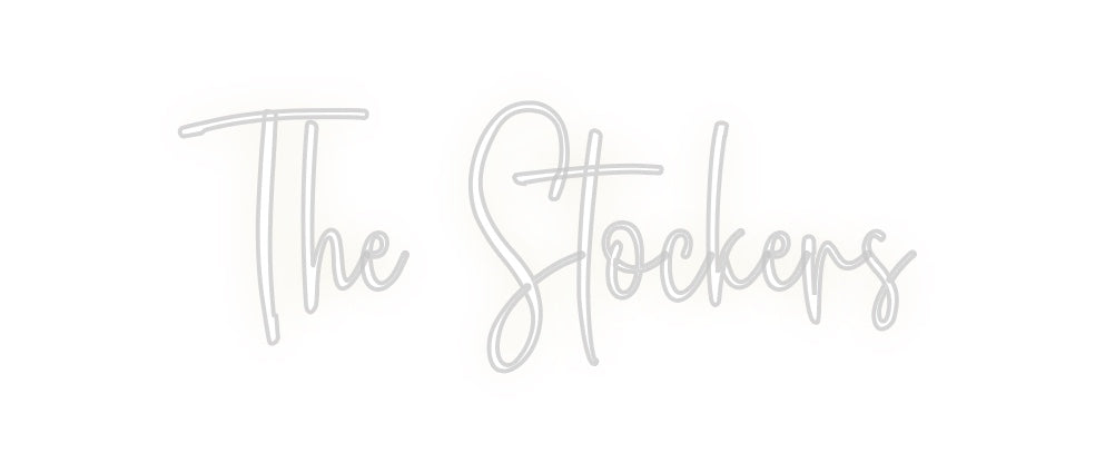 Custom Neon: The Stockers