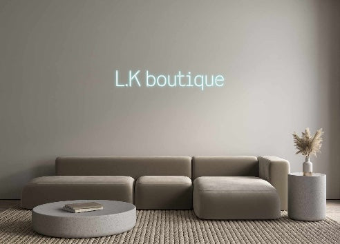 Custom Neon: L.K boutique