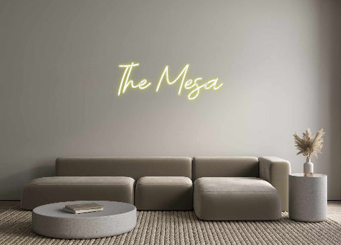 Custom Neon: The Mesa