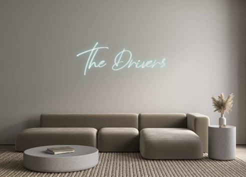 Custom Neon: The Drivers