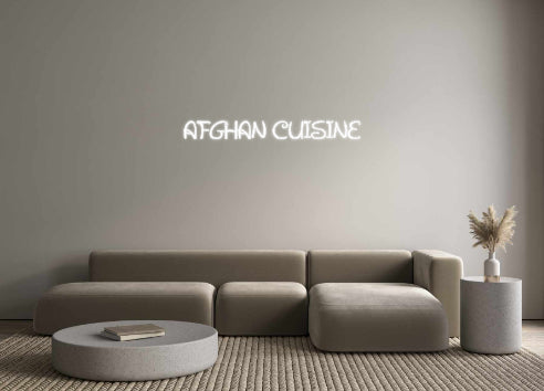 Custom Neon: AFGHAN CUISINE