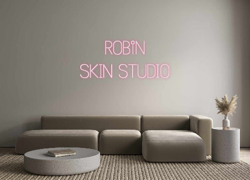 Custom Neon: ROBiN
SKIN S...