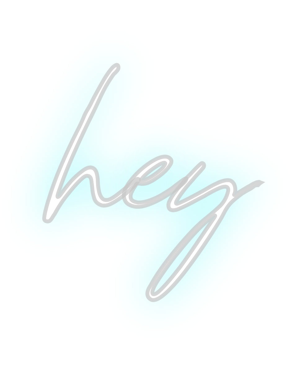 Custom Neon: hey