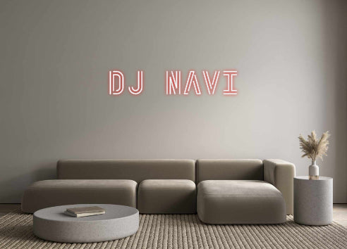 Custom Neon: DJ NAVI