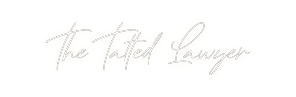 Custom Neon: The Tatted La...