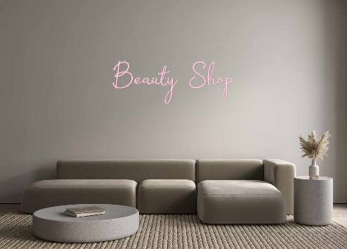 Custom Neon: Beauty Shop