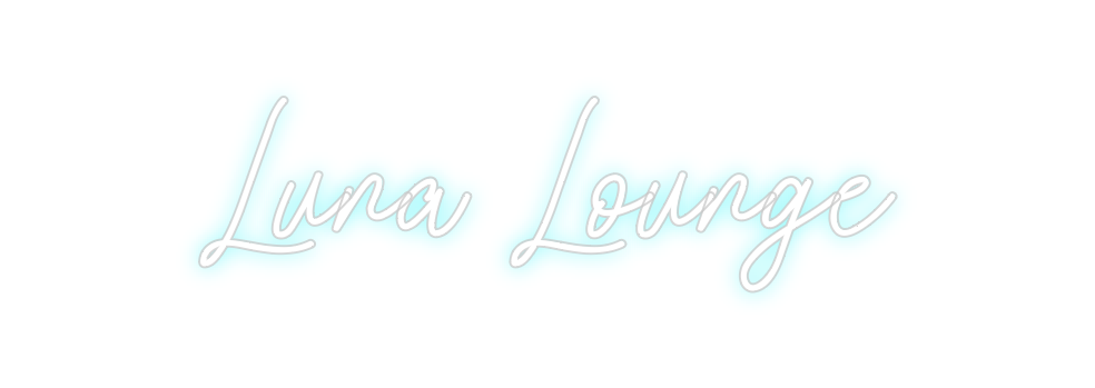 Custom Neon: Luna Lounge