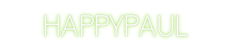 Custom Neon: HAPPYPAUL