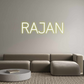 Custom Neon: RAJAN