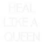 Custom Neon: HEAL
LIKE A ...
