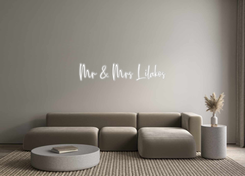 Custom Neon: Mr & Mrs Lila...