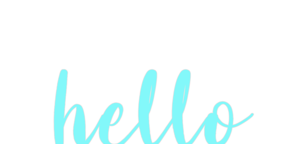 Custom Neon: hello