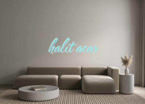 Custom Neon: halit acar