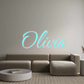Custom Neon: Olivia