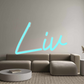 Custom Neon: Liv