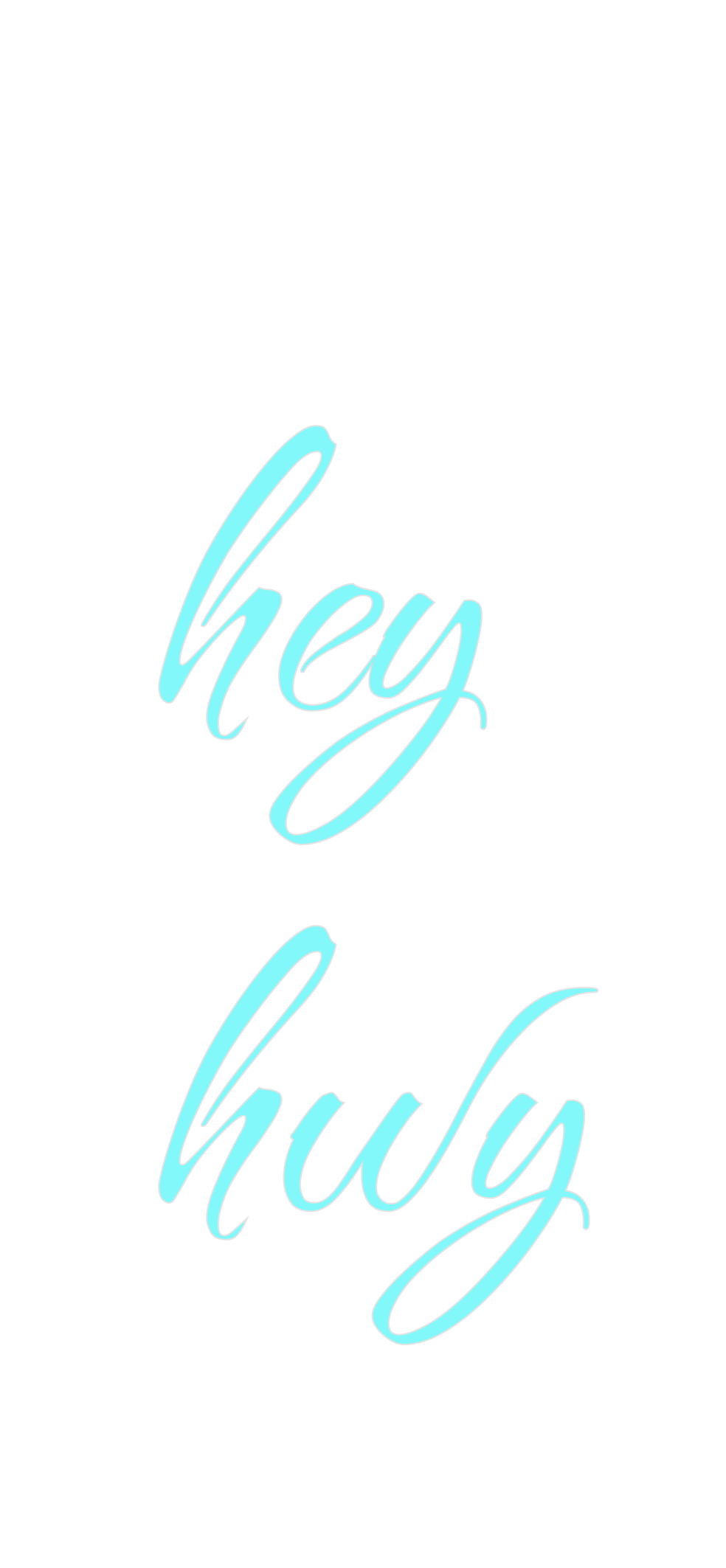 Custom Neon: hey
hwy