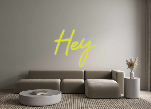 Custom Neon: Hey