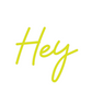 Custom Neon: Hey