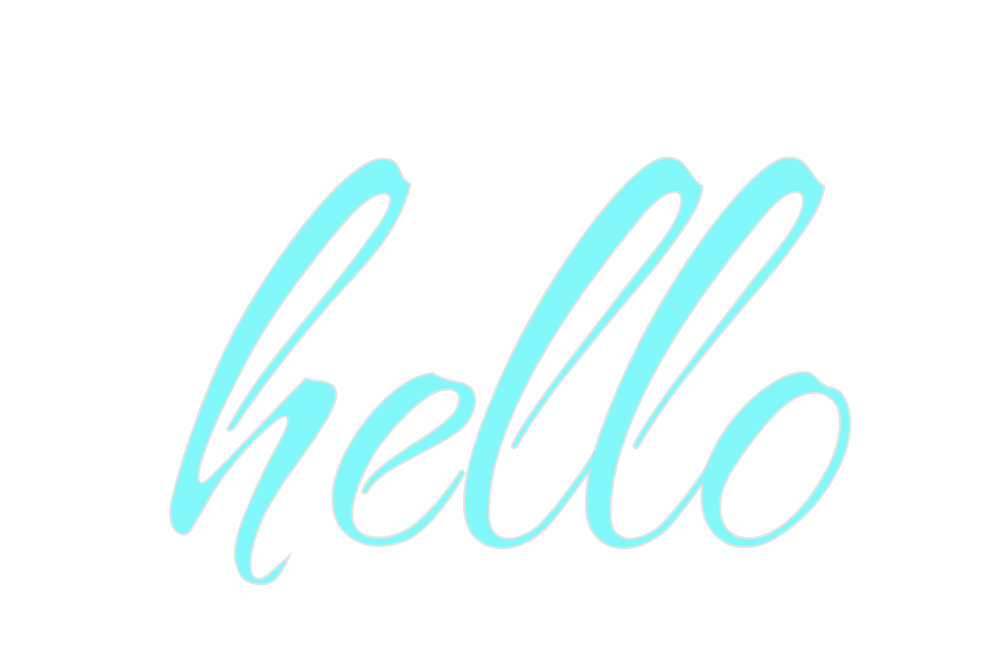 Custom Neon: hello