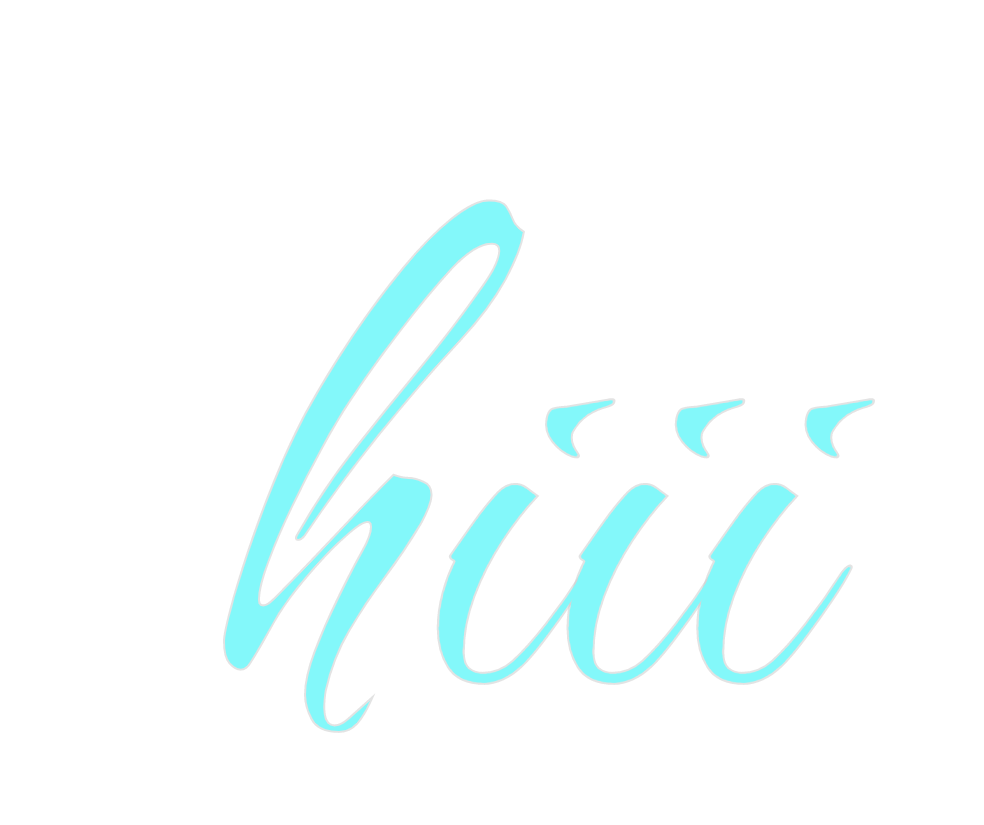 Custom Neon: hiii