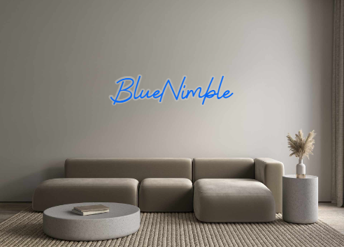 Custom Neon: BlueNimble