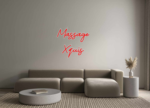 Custom Neon: Massage 
Xquis