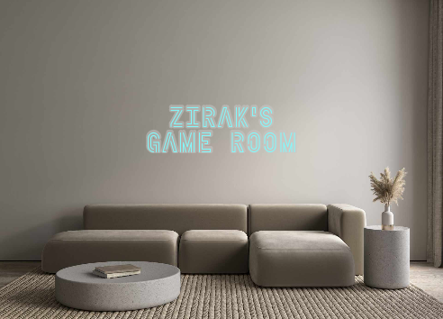 Custom Neon: Zirak’s
Game ...