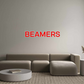 Custom Neon: BEAMERS
