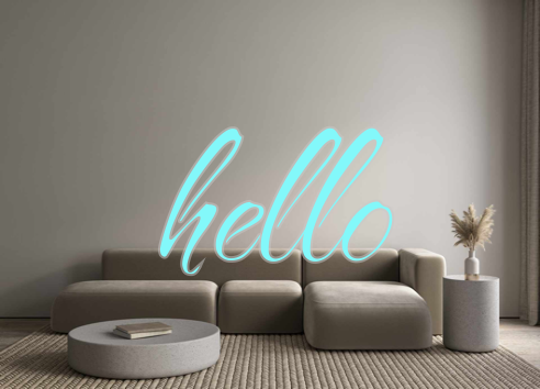 Custom Neon: hello