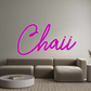 Custom Neon: Chaii