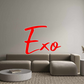 Custom Neon: Exo