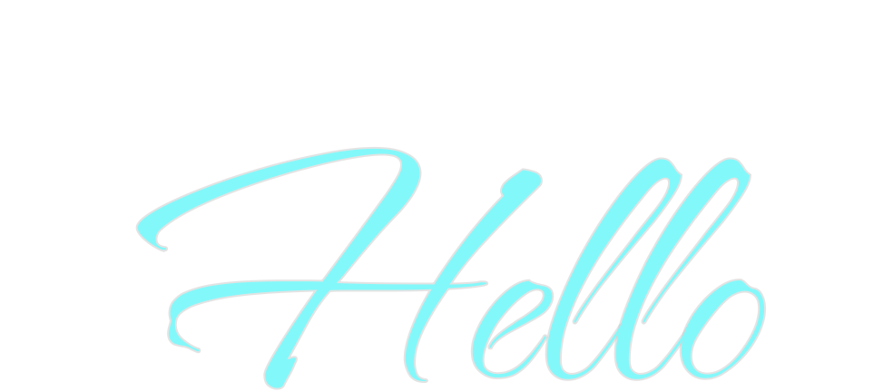 Custom Neon: Hello