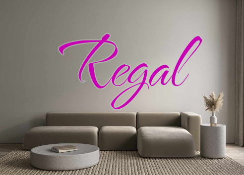 Custom Neon: Regal