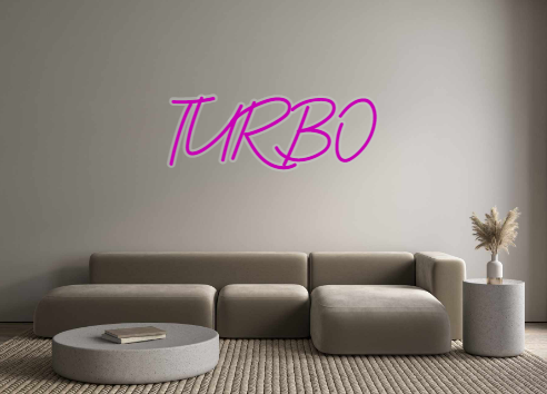 Custom Neon: TURBO
