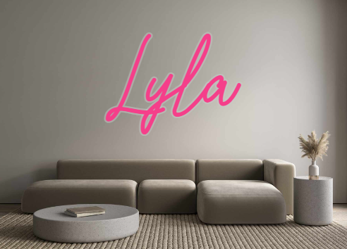 Custom Neon: Lyla