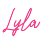 Custom Neon: Lyla