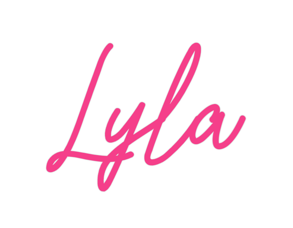 Custom Neon: Lyla